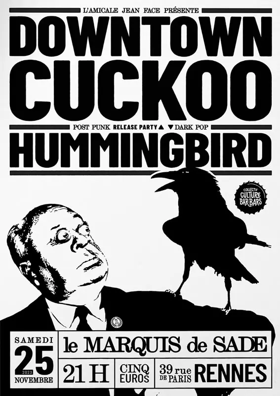 Affiche de concert en noir et blanc pour Downtown Cuckoo et Hummingbird au Marquis de Sade &agrave; Rennes avec un oiseau perch&eacute; sur un homme